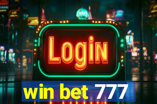 win bet 777